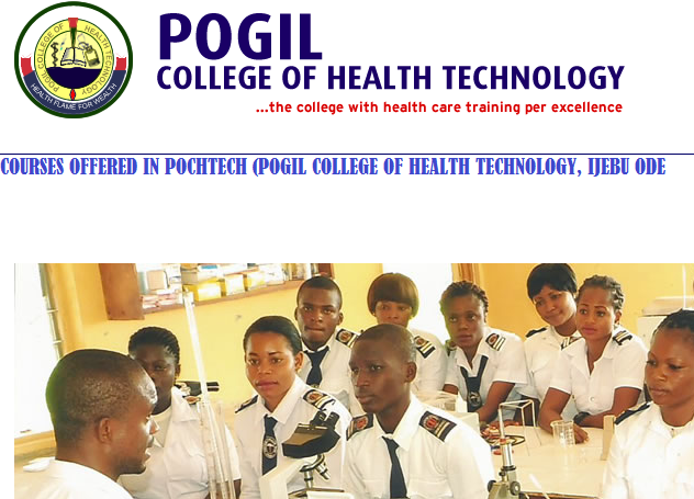 List of Accredited Courses Offered In Pogil College of Health (Pochtech)